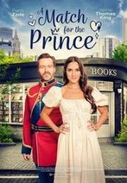 A Match for the Prince (A Match for the Prince) 2023