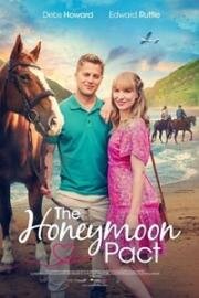 Договор на медовый месяц (Обещание на медовый месяц ) (The Honeymoon Pact) 2023