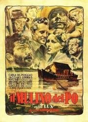 Мельница на По (Il mulino del Po) (1949)