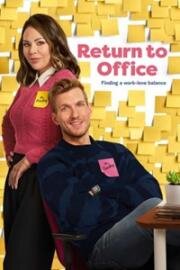 Возвращение в офис (Return to Office) (2025)