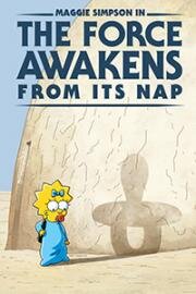 Мэгги Симпсон: Пробуждение силы после тихого часа (Maggie Simpson in The Force Awakens from Its Nap)